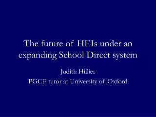 The future of HEIs under an expanding School Direct system