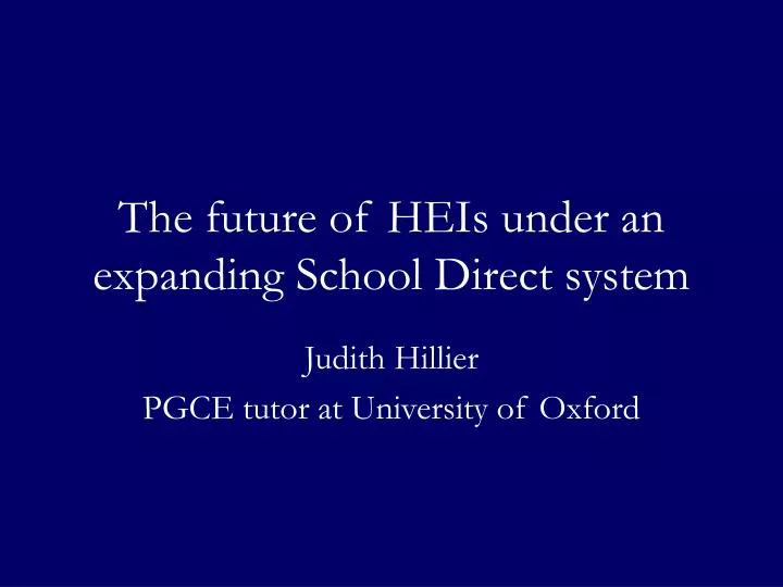 the future of heis under an expanding school direct system
