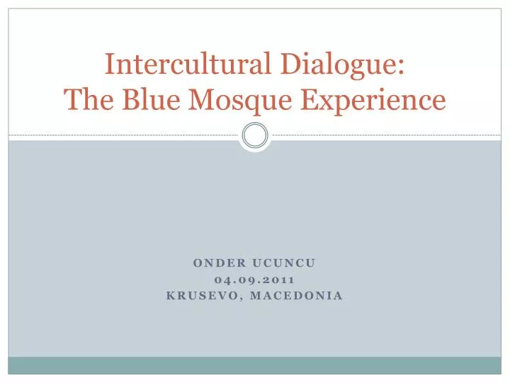 intercultural dialogue the blue mosque experience