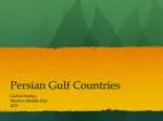 Persian Gulf Countries - slide 1