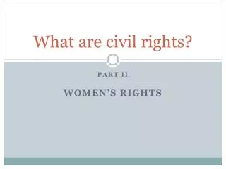 What are civil rights?