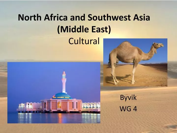 north africa and southwest asia middle east cultural
