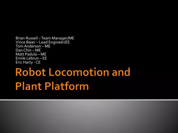 robot locomotion and plant platform