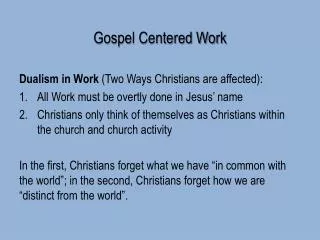 Gospel Centered Work