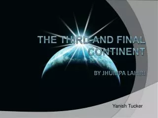 The Third and Final Continent by Jhumpa Lahiri