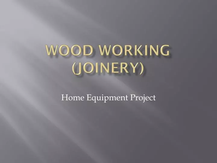 wood working joinery
