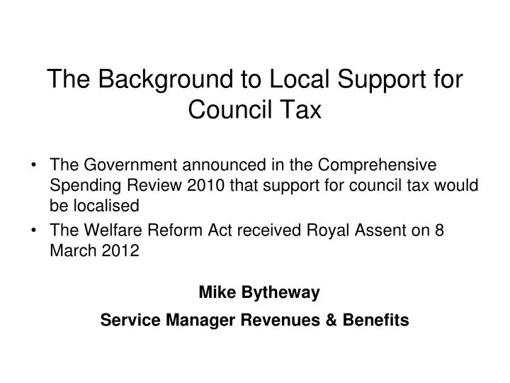 the background to local support for council tax