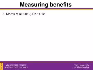 Measuring benefits