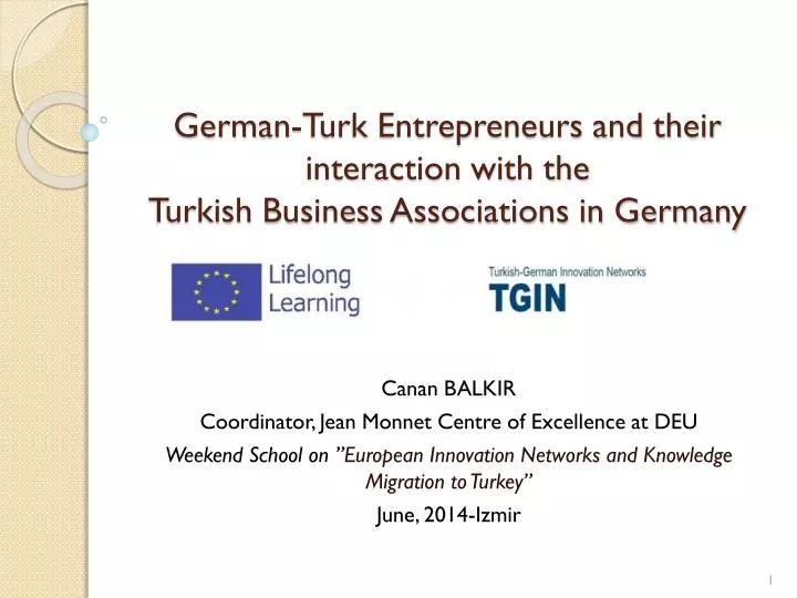 german turk entrepreneurs and their interaction with the turkish business associations in germany