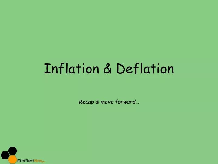 inflation deflation