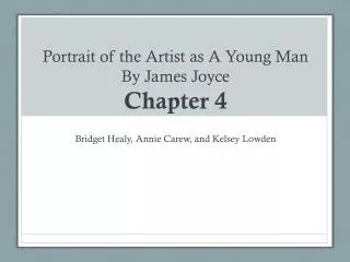Portrait of the Artist as A Young Man By James Joyce Chapter 4