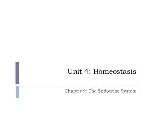 Unit 4: Homeostasis