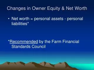 Changes in Owner Equity &amp; Net Worth