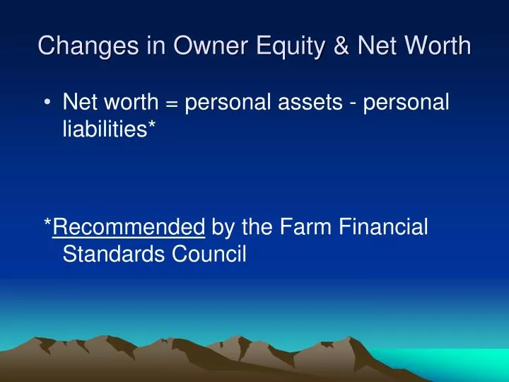 changes in owner equity net worth