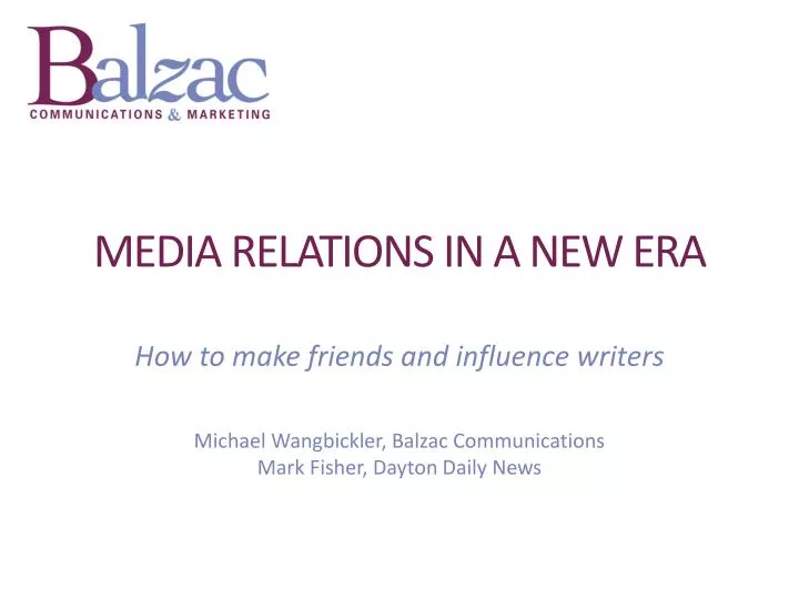 media relations in a new era