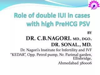 Role of double IUI in cases with high PreHCG PSV