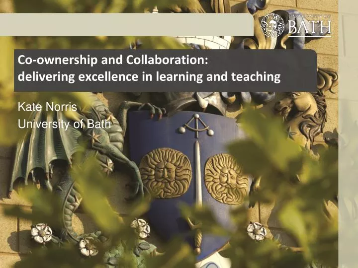 co ownership and collaboration delivering excellence in learning and teaching