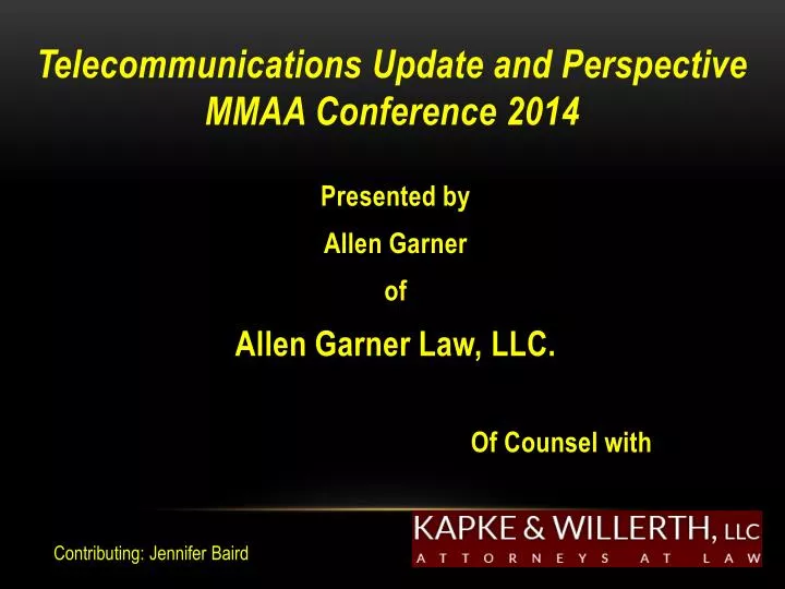 telecommunications update and perspective mmaa conference 2014