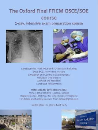 The Oxford Final FFICM OSCE/SOE course 1-day, intensive exam preparation course