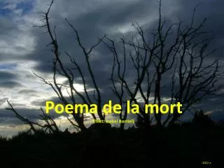 Poema de la mort (Text: Isabel Barriel )