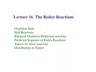 Lecture 16 The Redox Reactions
