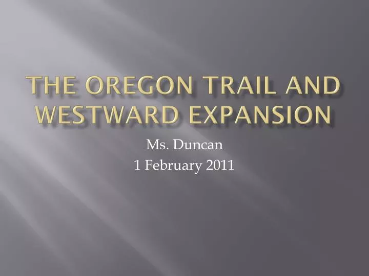 the oregon trail and westward expansion