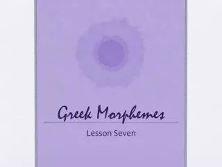 Greek Morphemes
