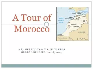 A Tour of Morocco