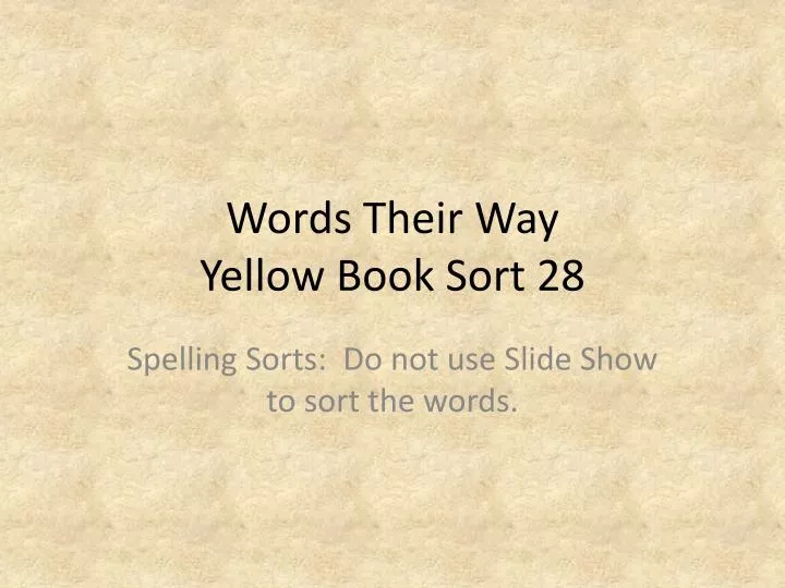 words their way yellow book sort 28