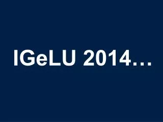 IGeLU 2014…