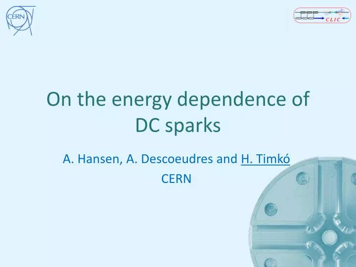 on the energy dependence of dc sparks