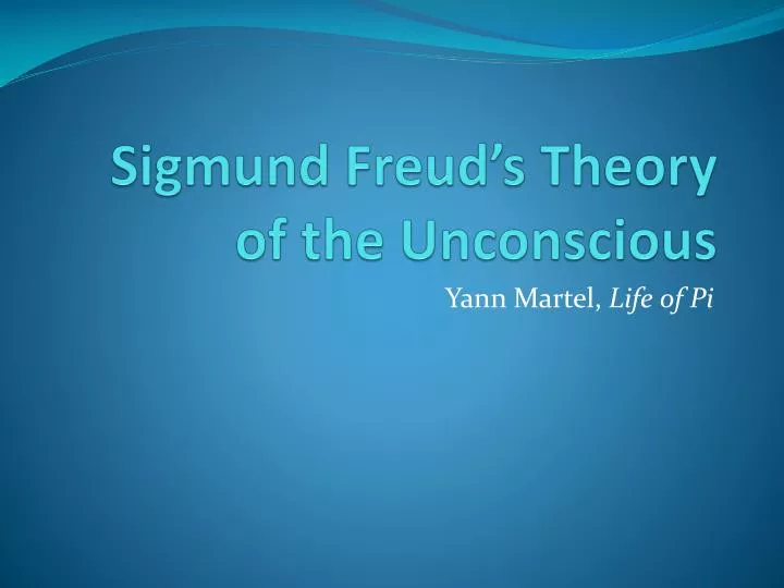 sigmund freud s theory of the unconscious