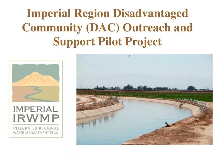 imperial region disadvantaged community dac outreach and support pilot project