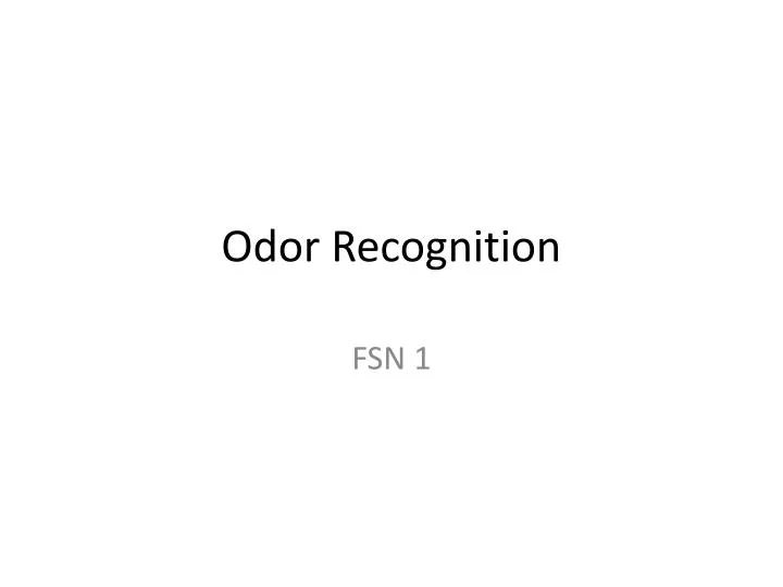 odor recognition