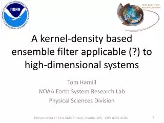 A kernel-density based ensemble filter applicable (?) to high-dimensional systems
