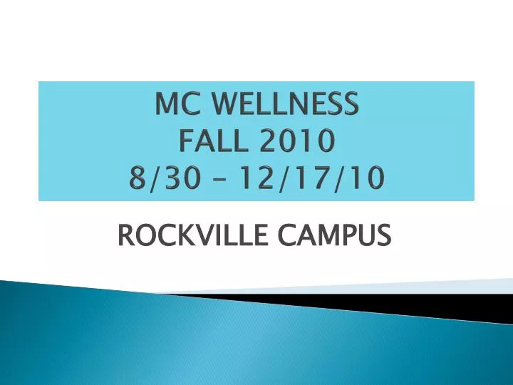 mc wellness fall 2010 8 30 12 17 10