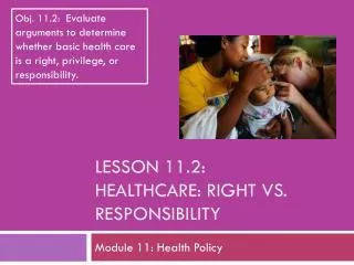 Lesson 11.2: Healthcare: Right vs. responsibility