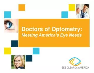 Doctors of Optometry: Meeting America’s Eye Needs