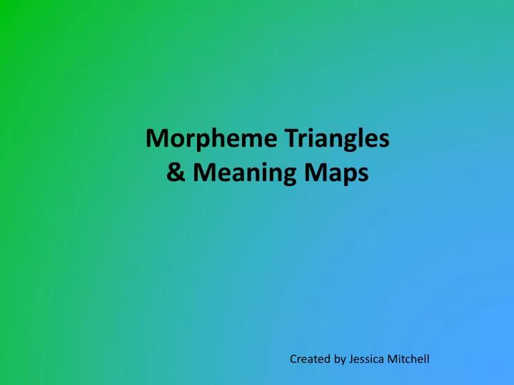 morpheme triangles meaning maps