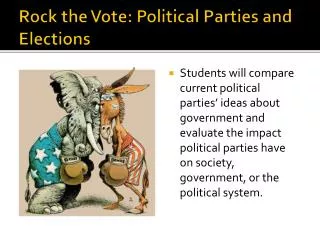 Rock the Vote: Political Parties and Elections