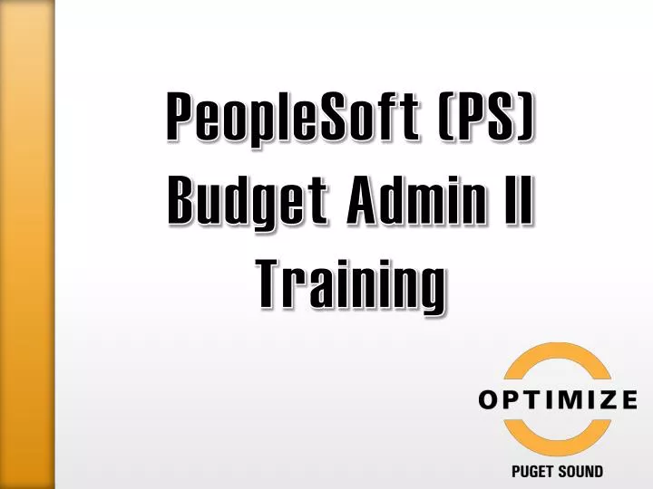 peoplesoft ps budget admin ii training