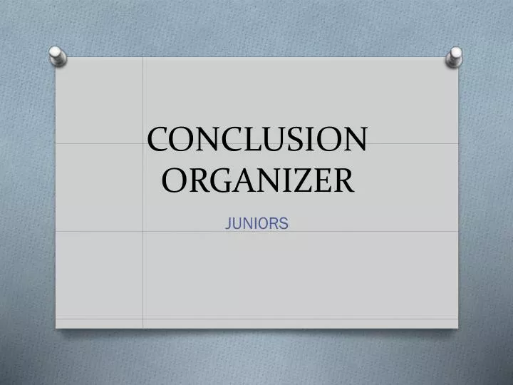 conclusion organizer