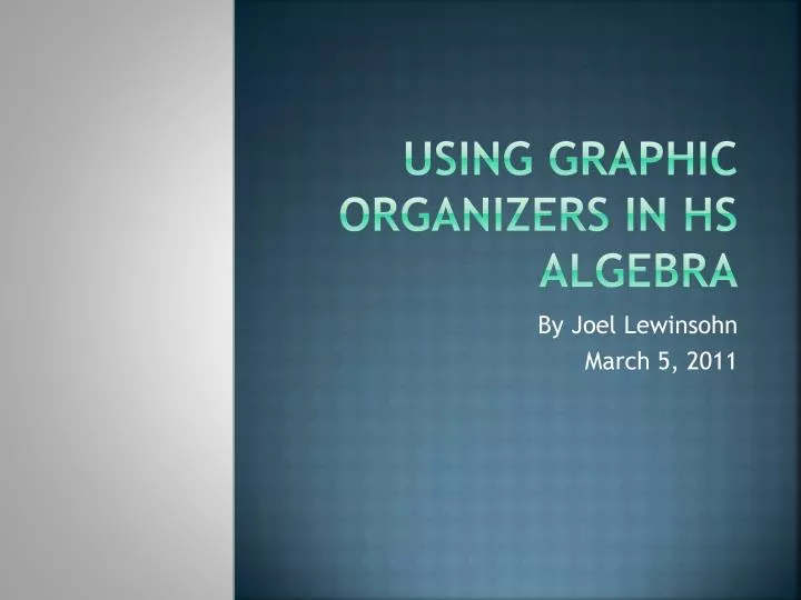 using graphic organizers in hs algebra