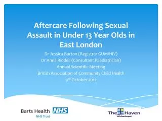 Aftercare Following Sexual Assault in Under 13 Year Olds in East London