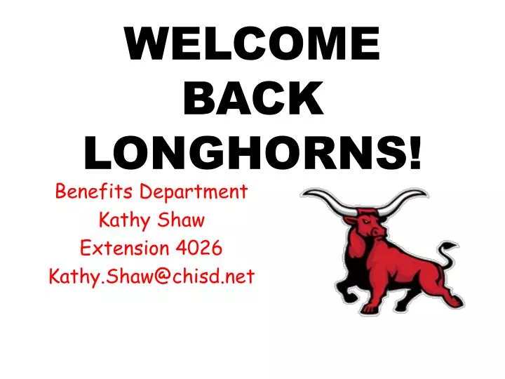 welcome back longhorns