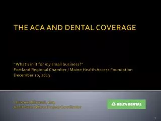 The ACA and Dental Coverage