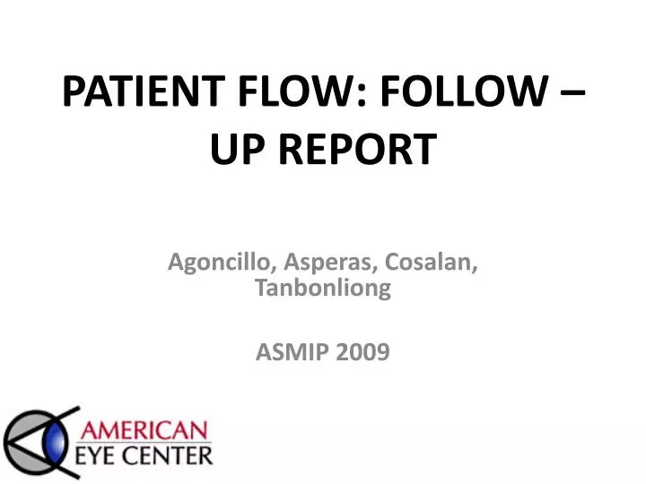 patient flow follow up report