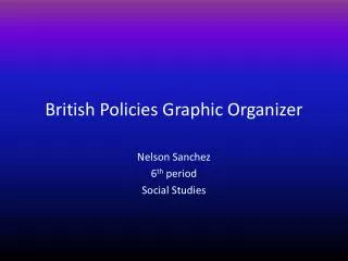 British Policies Graphic Organizer
