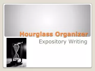 Hourglass Organizer