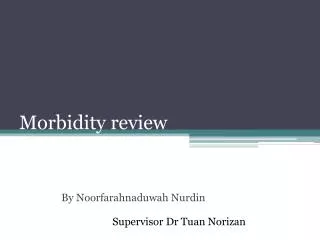 Morbidity review
